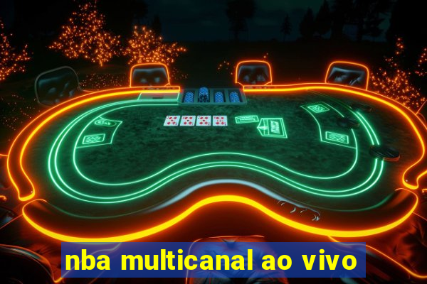 nba multicanal ao vivo